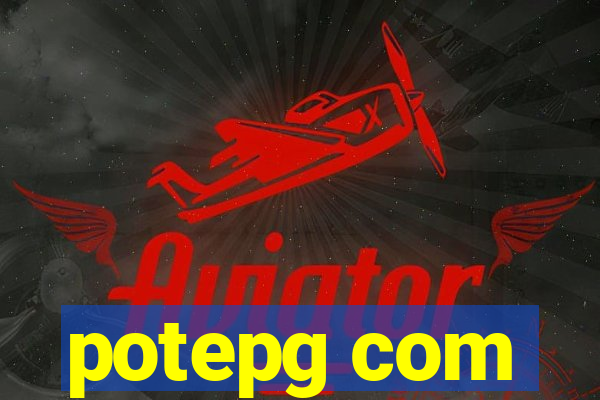 potepg com